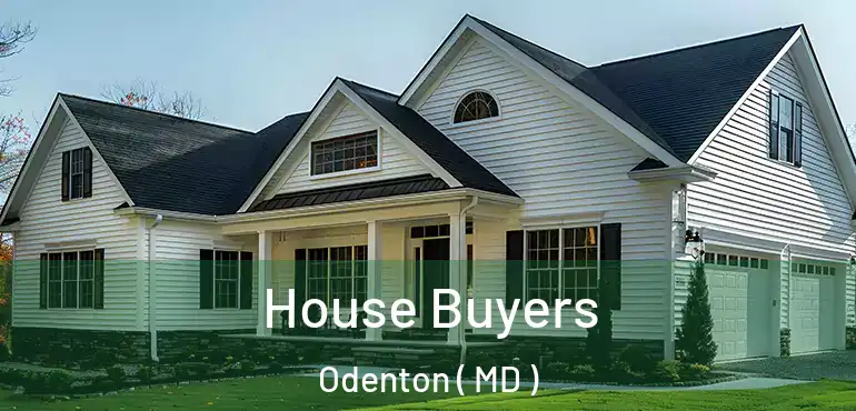  House Buyers Odenton ( MD )
