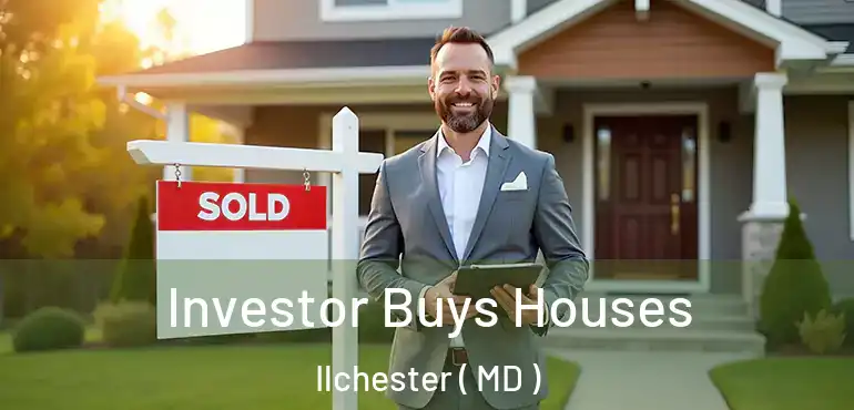  Investor Buys Houses Ilchester ( MD )