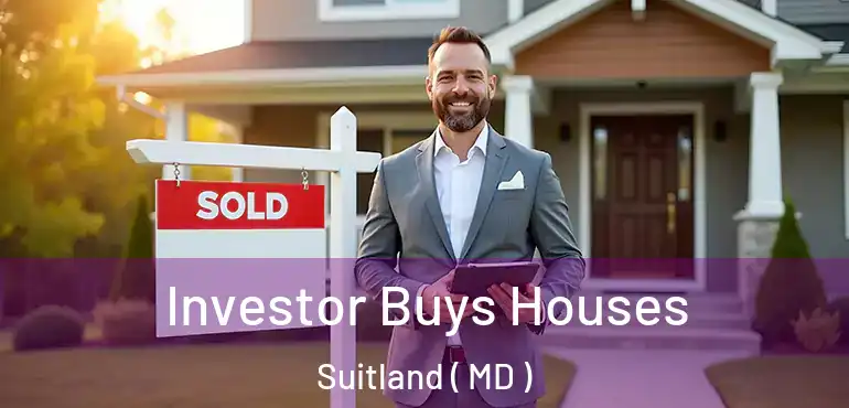  Investor Buys Houses Suitland ( MD )