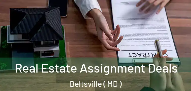  Real Estate Assignment Deals Beltsville ( MD )