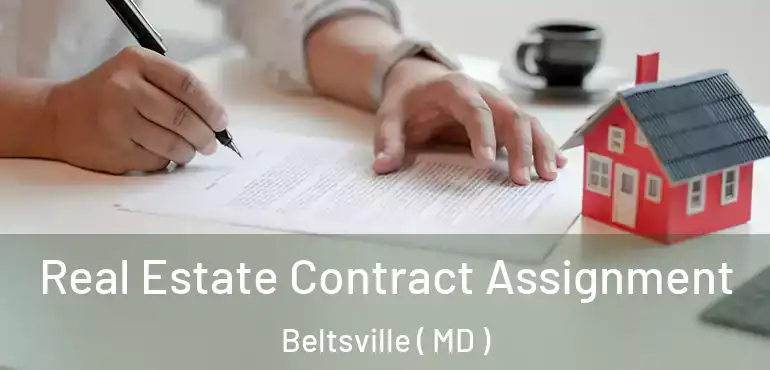  Real Estate Contract Assignment Beltsville ( MD )