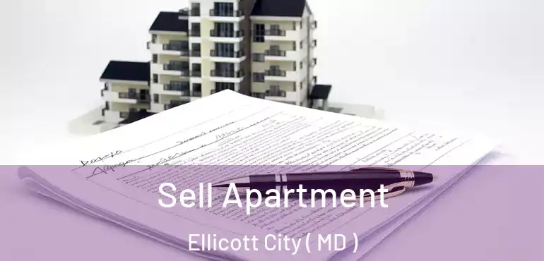  Sell Apartment Ellicott City ( MD )