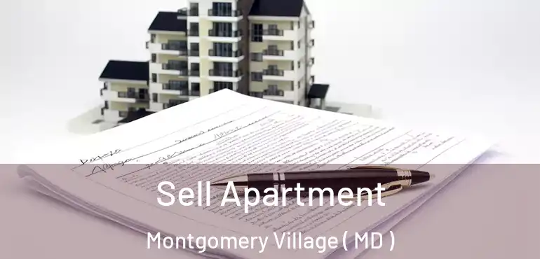  Sell Apartment Montgomery Village ( MD )