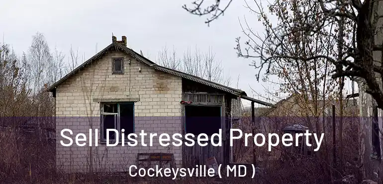  Sell Distressed Property Cockeysville ( MD )