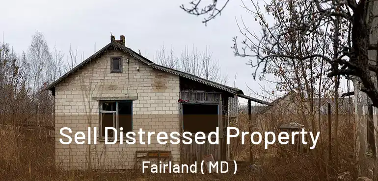  Sell Distressed Property Fairland ( MD )