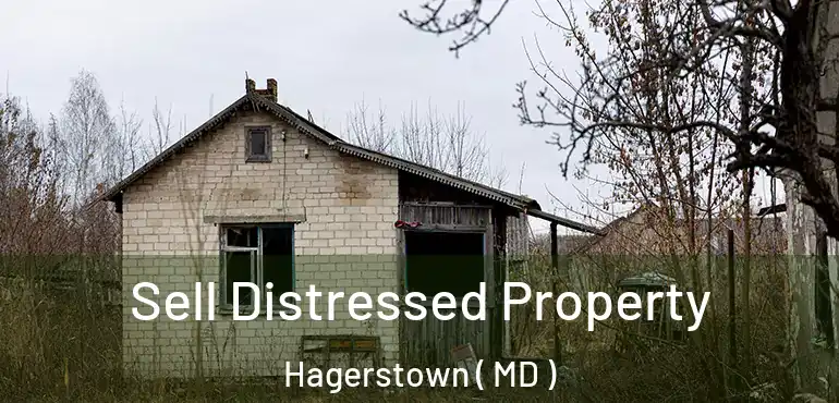  Sell Distressed Property Hagerstown ( MD )