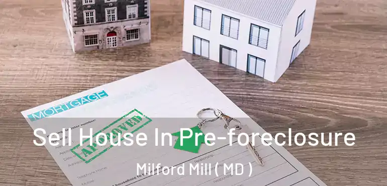  Sell House In Pre-foreclosure Milford Mill ( MD )