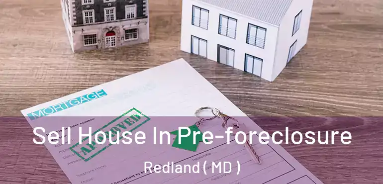  Sell House In Pre-foreclosure Redland ( MD )