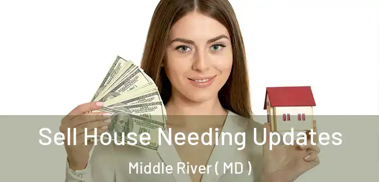  Sell House Needing Updates Middle River ( MD )