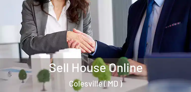  Sell House Online Colesville ( MD )