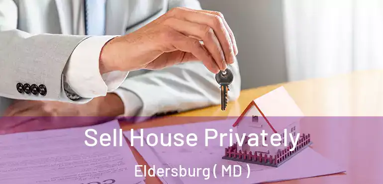  Sell House Privately Eldersburg ( MD )