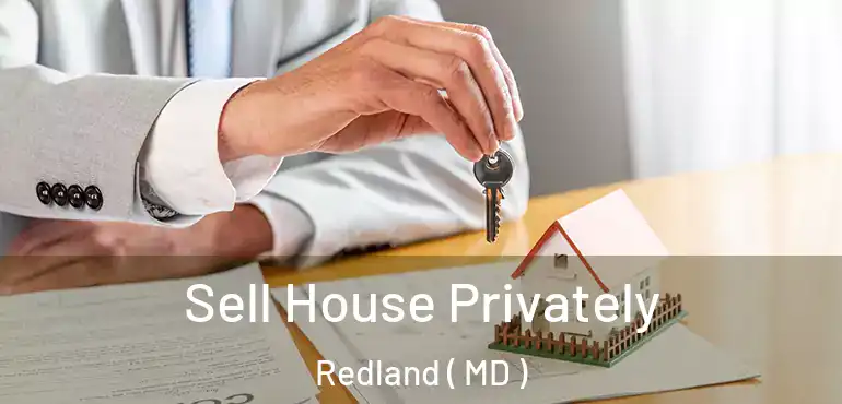  Sell House Privately Redland ( MD )