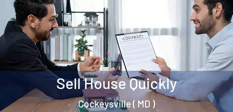  Sell House Quickly Cockeysville ( MD )