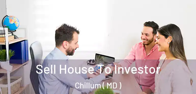  Sell House To Investor Chillum ( MD )