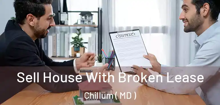  Sell House With Broken Lease Chillum ( MD )