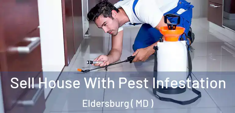  Sell House With Pest Infestation Eldersburg ( MD )
