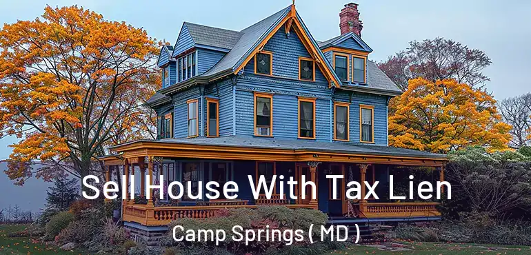  Sell House With Tax Lien Camp Springs ( MD )