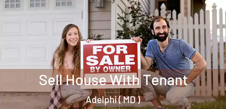  Sell House With Tenant Adelphi ( MD )