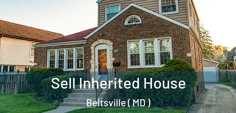  Sell Inherited House Beltsville ( MD )