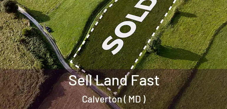  Sell Land Fast Calverton ( MD )