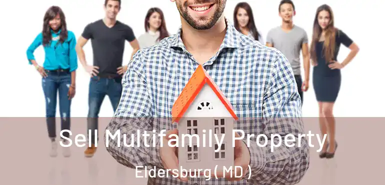  Sell Multifamily Property Eldersburg ( MD )