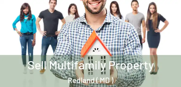  Sell Multifamily Property Redland ( MD )