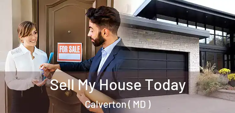  Sell My House Today Calverton ( MD )