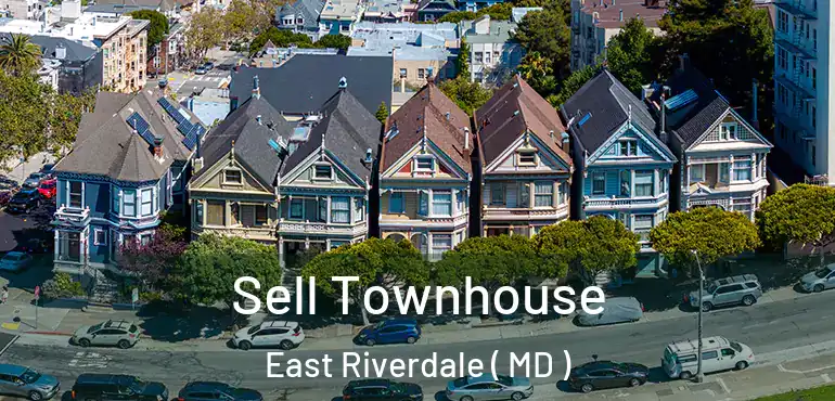  Sell Townhouse East Riverdale ( MD )