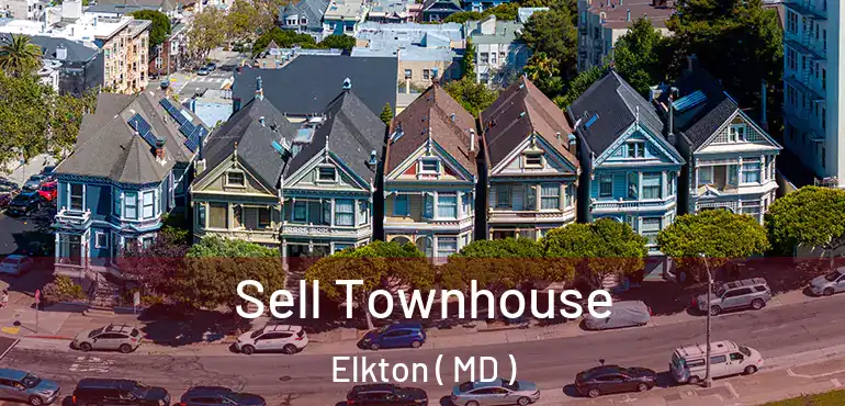  Sell Townhouse Elkton ( MD )