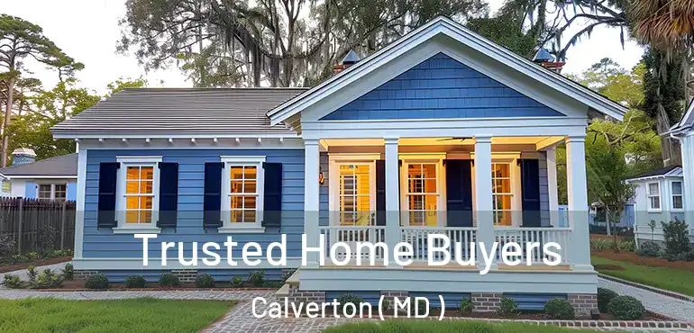  Trusted Home Buyers Calverton ( MD )